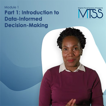 Module 1: Getting Ready for Effective Use of Data in Divisions